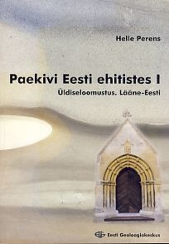 Paekivi Eesti ehitistes I