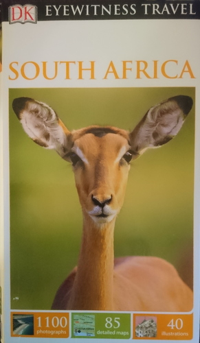 DK Eyewitness Travel Guide : South Africa