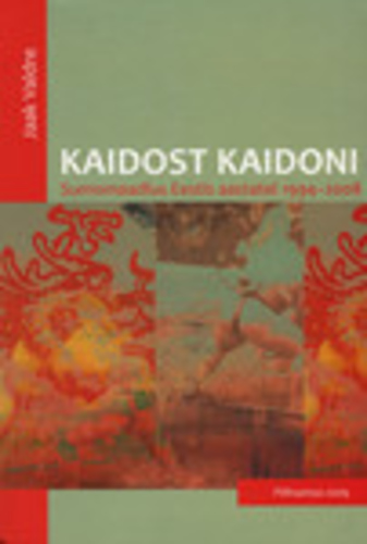 Kaidost Kaidoni. Sumomaadlus Eestis aastatel 1994-2008