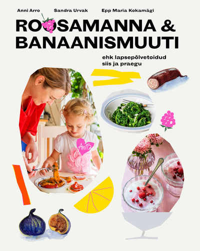 Roosamanna & banaanismuuti 