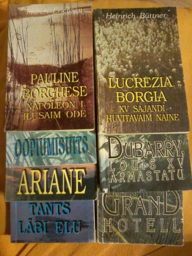 Pauline Borghese + Lucrezia Borgia + Dubarry, Louis XV armastatu + Ariane + Tants läbi elu + Tänapäeva tütarlaps