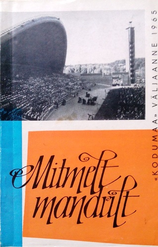 Mitmelt mandrilt ( "Kodumaa" väljaanne 1965)