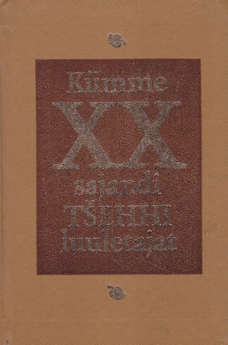 Kümme XX sajandi tšehhi luuletajat