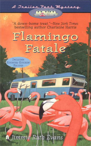 Flamingo Fatale (Trailer Park Mystery 1)