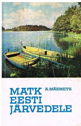 Matk Eesti järvedele