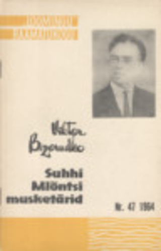 Suhhi Mlõntsi musketärid