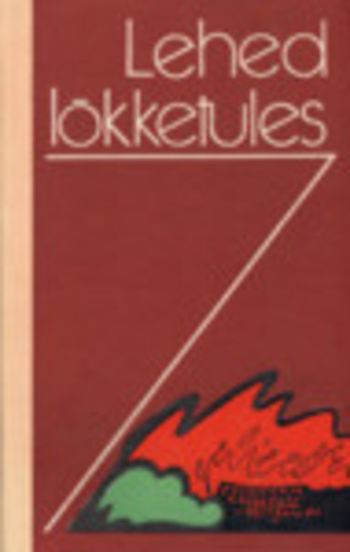 Lehed lõkketules. Valimik läti lühiproosat