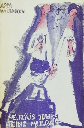 Peotäis tuhka, teine mulda (2. osa)