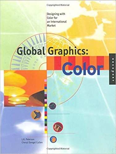 Global graphics: Color - Designing With Color for an International Market