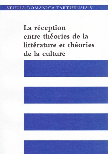 La réception entre théories de la littérature et théories de la culture