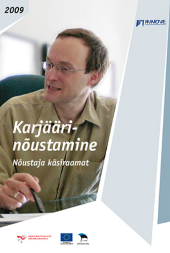 Karjäärinõustamine. Nõustaja käsiraamat