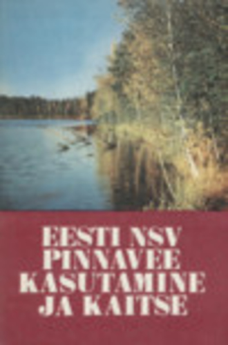 Eesti NSV pinnavee kasutamine ja kaitse
