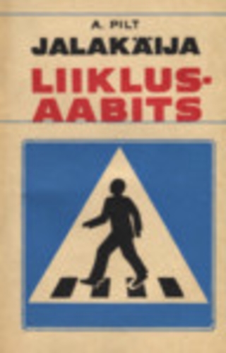 Jalakäija liiklusaabits