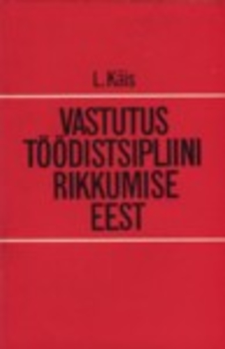 Vastutus töödistsipliini rikkumise eest