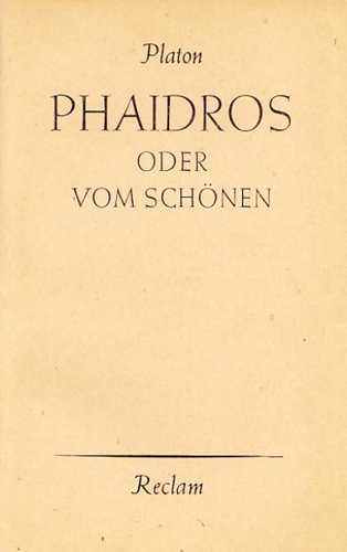 Phaidros, oder, Vom Schönen