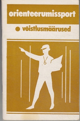 Orienteerumissport : võistlusmäärused