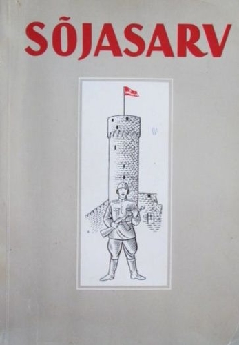 Sõjasarv : [luulet, proosat, tõlkeid ja artikleid almanahhist "Sõjasarv", 1943-1944]