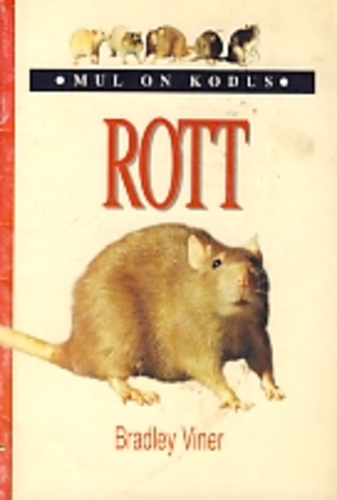 Mul on kodus rott