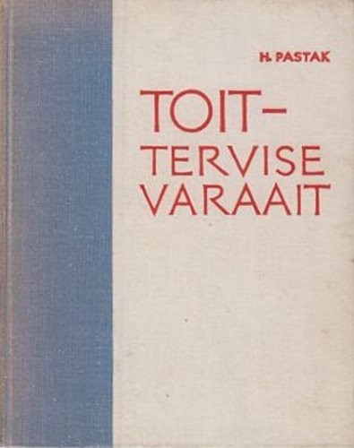 Toit – tervise varaait