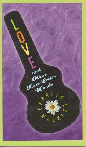 Love and Other Four-Letter Words