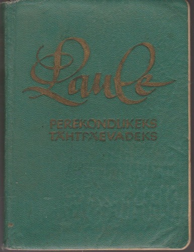 Laule perekondlikeks tähtpäevadeks [Noot]