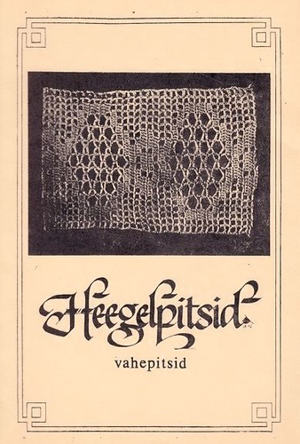 Heegelpitsid. Vahepitsid