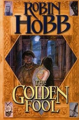 The Golden Fool [The Tawny Man #2]