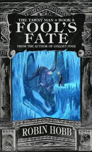 Fool's Fate [The Tawny Man #3]