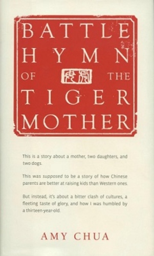 Battle Hymn of the Tiger Mother