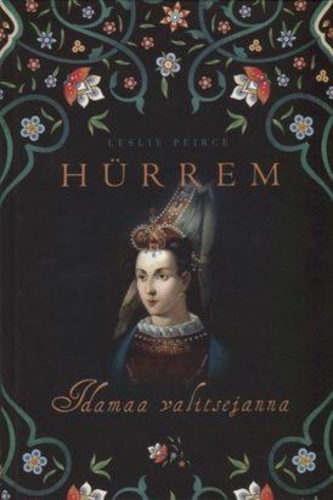 Hürrem: idamaa valitsejanna