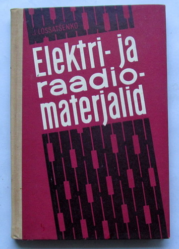 Elektri- ja raadiomaterjalid