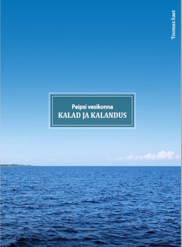 Peipsi vesikonna kalad ja kalandus