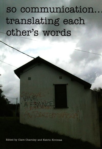 so communication. translating each other’s words