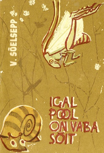 Igal pool on vaba sõit