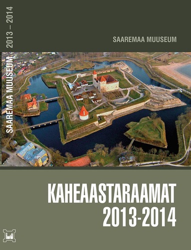 Saaremaa muuseum. Kaheaastaraamat 2013-2014