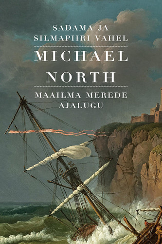 Sadama ja silmapiiri vahel