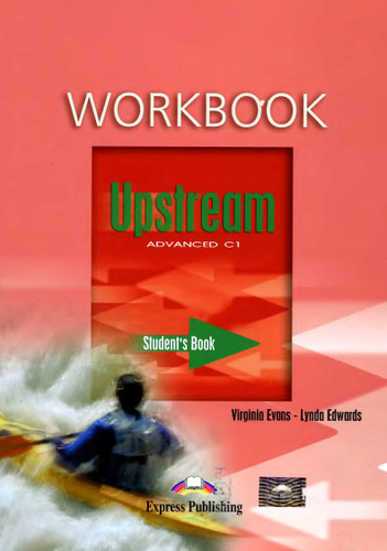 Upstream : Advanced : Workbook (Student's Book)