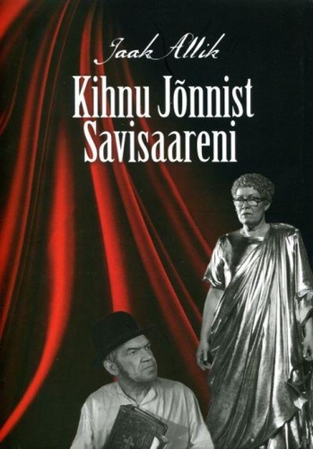 Kihnu Jõnnist Savisaareni