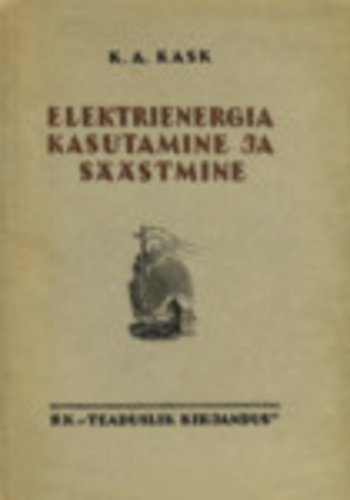 Elektrienergia kasutamine ja säästmine