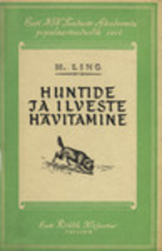 Huntide ja ilveste hävitamine