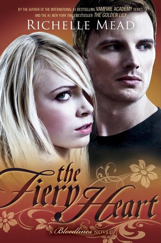 The Fiery Heart (Bloodlines 4)
