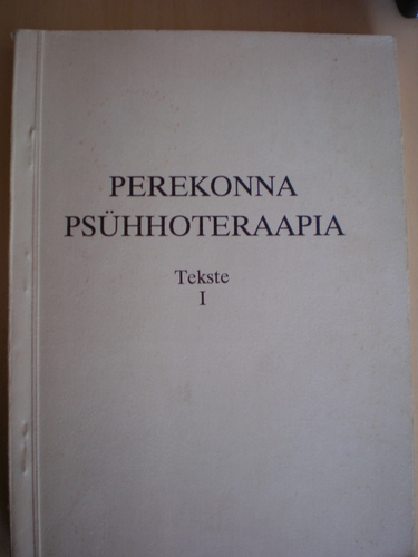 Perekonna psühhoteraapia. Tekste I