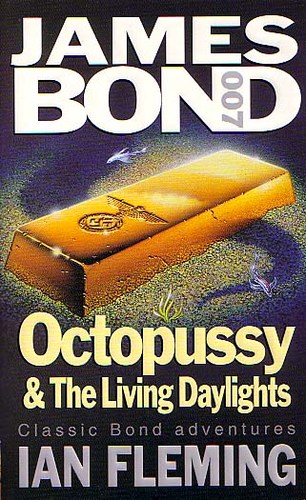 Octopussy & The Living Daylights