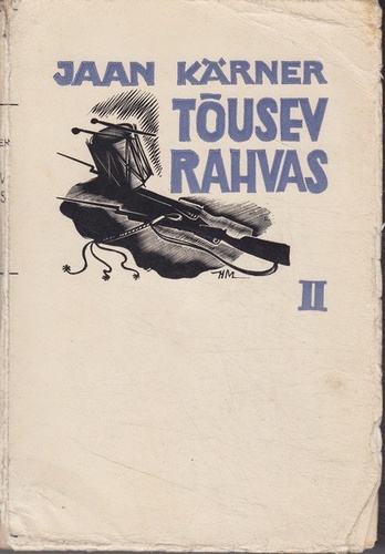 Tõusev rahvas (2. osa)