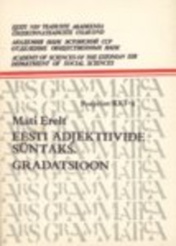 Eesti adjektiivide süntaks. Gradatsioon