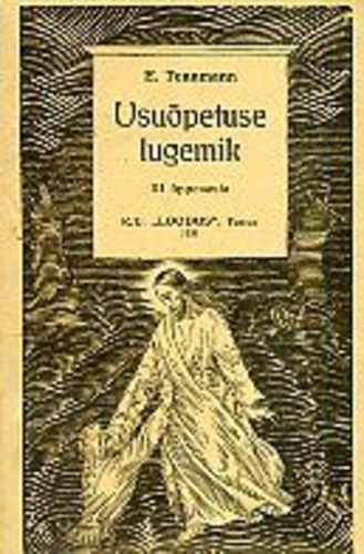 Usuõpetuse lugemik. Kolmas õppeaasta.