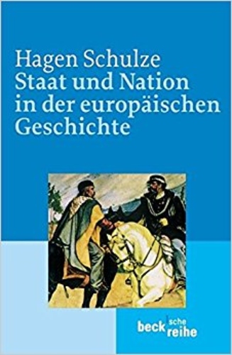 Staat und Nation in der europäischen Geschichte