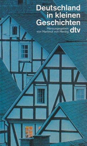 Deutschland in kleinen Geschichten