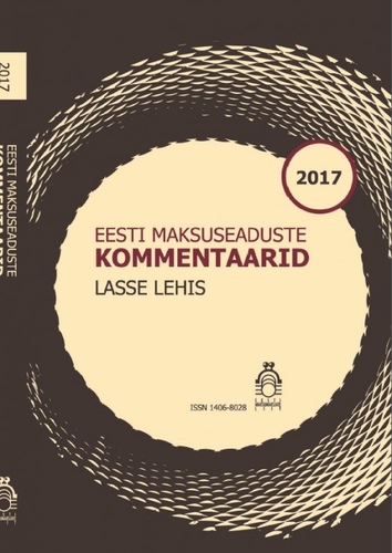 Eesti maksuseaduste kommentaarid 2017