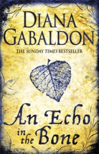 An Echo In The Bone (Outlander #7)